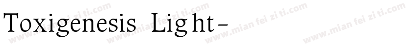 Toxigenesis Light字体转换
